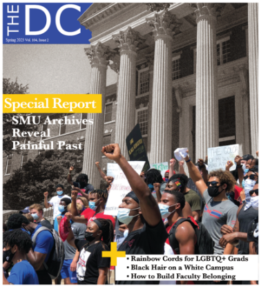 2023 Spring cover from The DC showing students on protesting on the Dallas Hall steps.