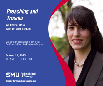 Picture of Certificate in Preaching Excellence Zoom Class: "Preaching and Trauma" 