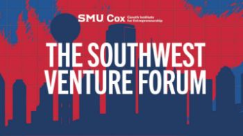 Picture of The SMU Cox Southwest Venture Forum (SWVF) – Regular Attendee